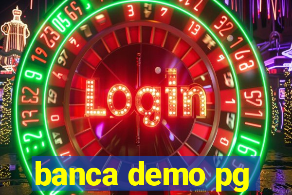 banca demo pg